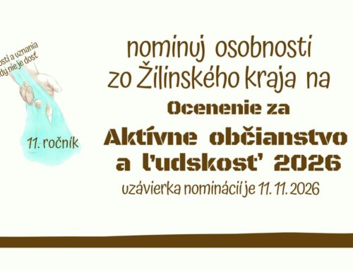 Výzva na predloženie návrhov na ocenenie za aktívne občianstvo a ľudskosť 2026 v Žilinskom kraji.